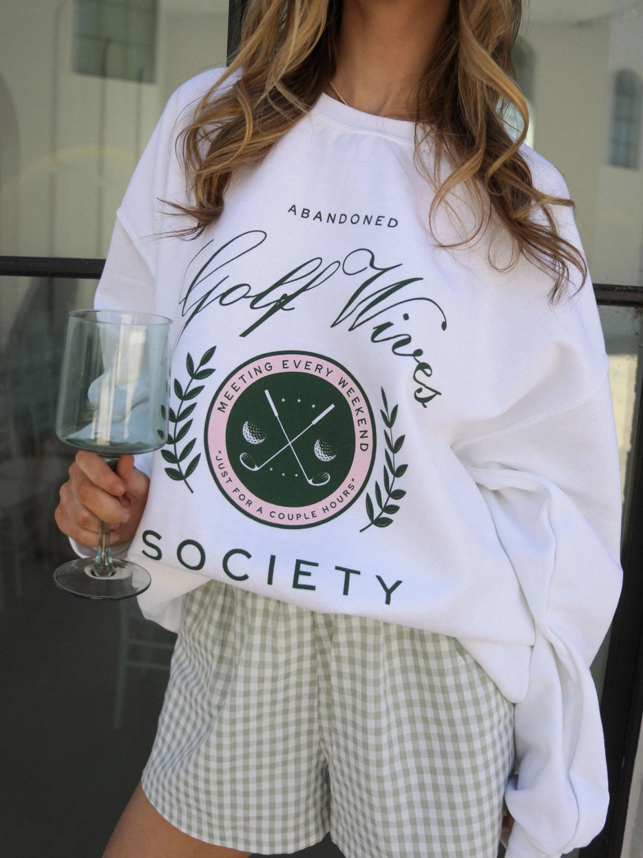 Friday + Saturday Golf Wives Society Sweatshirt