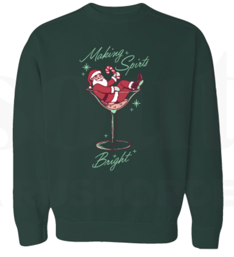 PREORDER Making Spirits Bright Holiday Sweatshirt